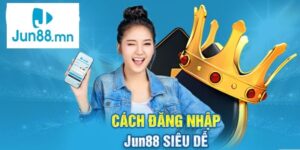 đăng nhập jun88