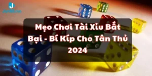 Mẹo chơi tài xỉu